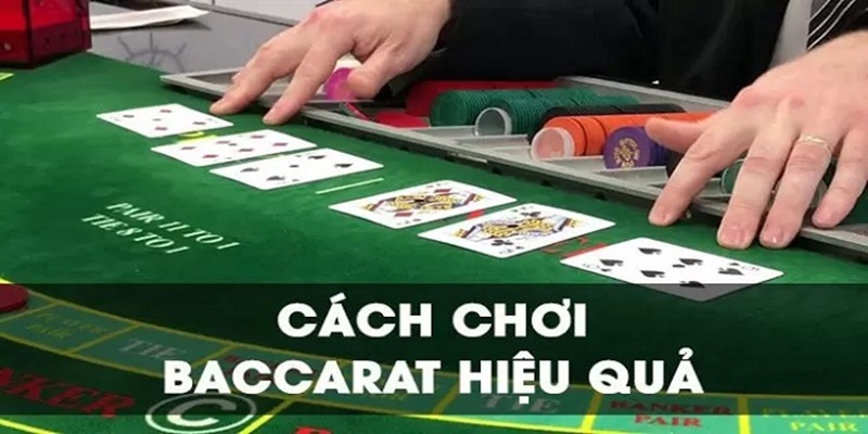 Bật mí các chiến thuật chơi bài baccarat trực tuyến uy tín hay nhất 